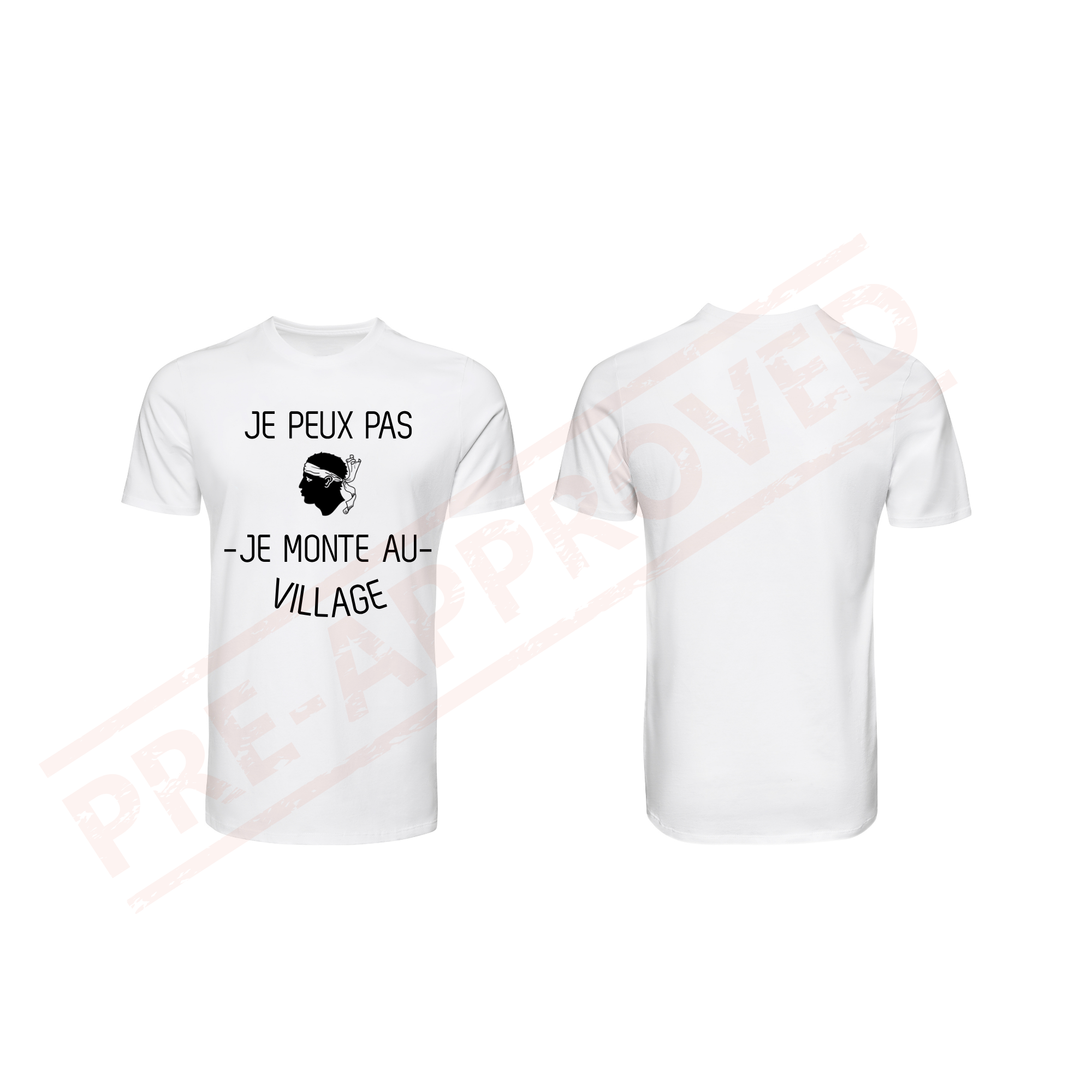 Tee-Shirt "Je peux pas je monte au village"